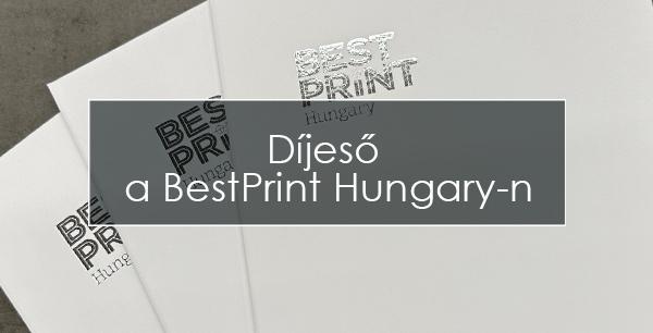 Díjeső a BestPrint Hungary versenyen